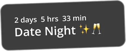 Countdown widget showing time until date night